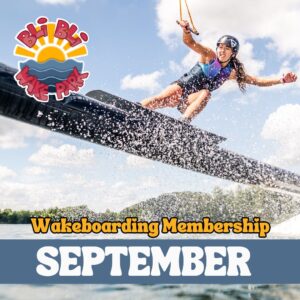 Wake Park - September Membership PIF